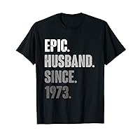 Mens Epic Husband Since 1973 - 50th Wedding Anniversary 50 Year T-Shirt