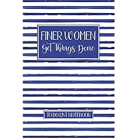 Finer Women Get Things Done To Do List Notebook: Checklist & Dot Grid Journal - Zeta Phi Beta Sorority Paraphernalia Gift - Simple Daily Planner or ... - Dotted Grids for Brainstorming or Notes Finer Women Get Things Done To Do List Notebook: Checklist & Dot Grid Journal - Zeta Phi Beta Sorority Paraphernalia Gift - Simple Daily Planner or ... - Dotted Grids for Brainstorming or Notes Paperback