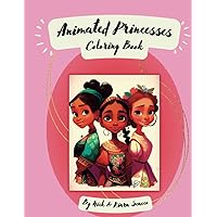 Animated Princesses Coloring Book (Animated Adventures: Coloring Books for Kids)