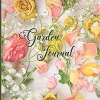 Garden Journal: 110 Page Planner and Log Book for Gardeners Pretty Carnations, Roses and Baby's Breath