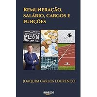Remuneração, salário, cargos e funções (Portuguese Edition) Remuneração, salário, cargos e funções (Portuguese Edition) Paperback Kindle