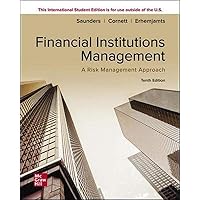 ISE Financial Institutions Management: A Risk Management Approach (ISE HED IRWIN FINANCE) ISE Financial Institutions Management: A Risk Management Approach (ISE HED IRWIN FINANCE) Paperback Hardcover