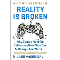 Reality Is Broken: Why Games Make Us Better and How They Can Change the World Reality Is Broken: Why Games Make Us Better and How They Can Change the World Paperback Audible Audiobook Kindle Hardcover MP3 CD