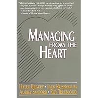 Managing from the Heart Managing from the Heart Paperback Kindle Hardcover Audio, Cassette