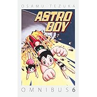 Astro Boy Omnibus Volume 6 (Astro Boy Omnibus, 6) Astro Boy Omnibus Volume 6 (Astro Boy Omnibus, 6) Paperback