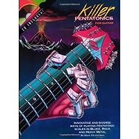 Killer Pentatonics for Guitar Killer Pentatonics for Guitar Paperback