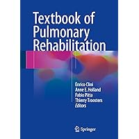 Textbook of Pulmonary Rehabilitation Textbook of Pulmonary Rehabilitation Kindle Hardcover Paperback