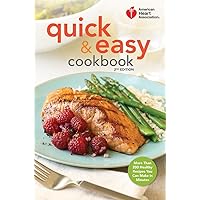 American Heart Association Quick & Easy Cookbook, 2nd Edition: More Than 200 Healthy Recipes You Can Make in Minutes American Heart Association Quick & Easy Cookbook, 2nd Edition: More Than 200 Healthy Recipes You Can Make in Minutes Hardcover Kindle