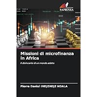 Missioni di microfinanza in Africa (Italian Edition)