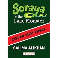 Soraya and the Lake Monster Soraya and the Lake Monster Hardcover Paperback