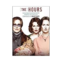 The Hours: Music from the Motion Picture Arranged for Piano Solo The Hours: Music from the Motion Picture Arranged for Piano Solo Paperback