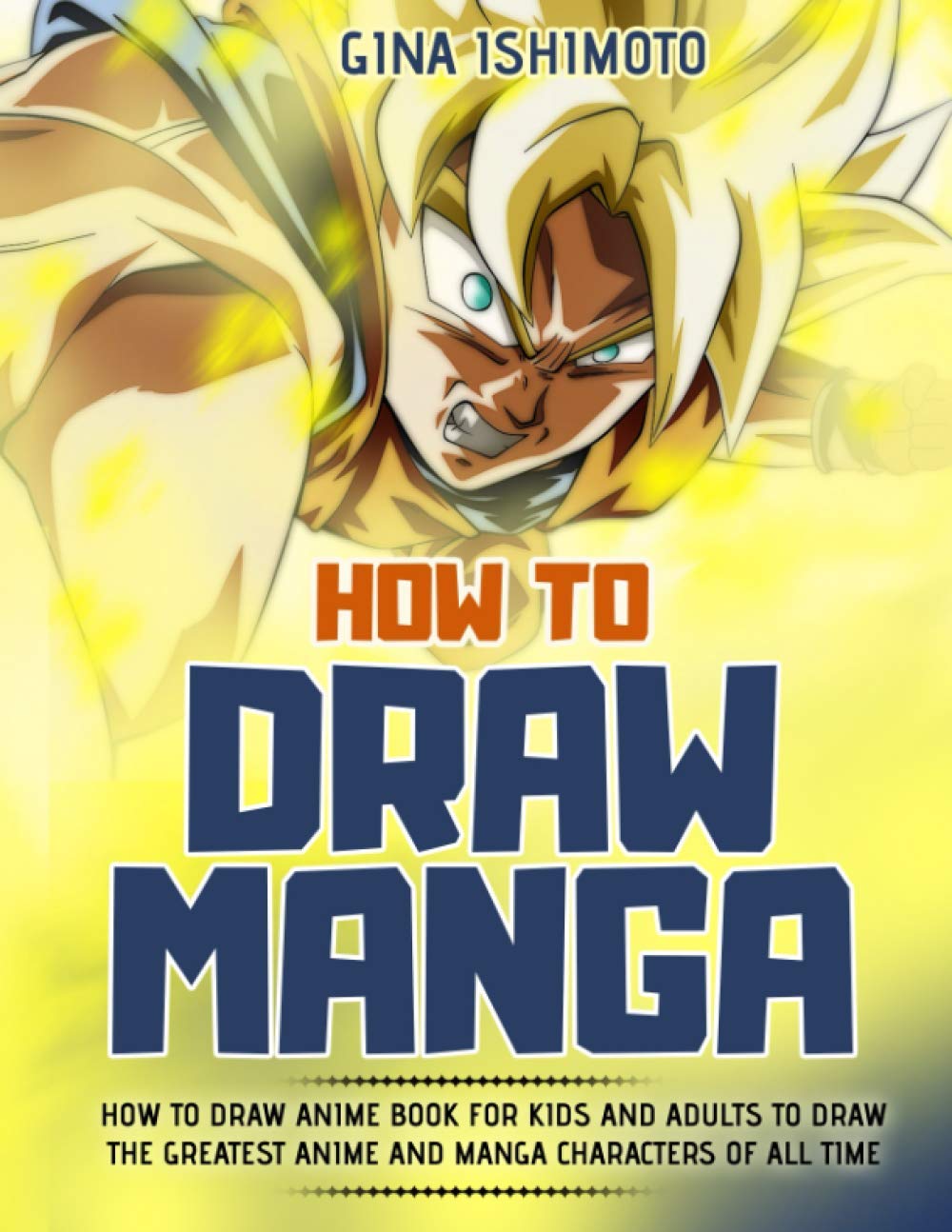 How to Draw Anime: A Step By Step Drawing Book To Draw Anime And Manga In  Quick & Easy Way: Eva, Marlo: 9798351814643: Amazon.com: Books