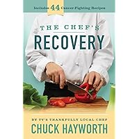 The Chef's Recovery The Chef's Recovery Paperback Kindle