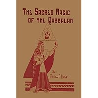The Sacred Magic of the Qabbalah The Sacred Magic of the Qabbalah Paperback Kindle Audible Audiobook Hardcover