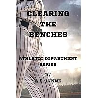Clearing The Benches: Athletic Department Clearing The Benches: Athletic Department Paperback Kindle
