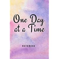One Day at a Time Notebook: Colle Ruled paper, Linde journal Notebook, Best cover, Change your life, Inspirational journal with Motivational-6x9 inchs-120 pages.