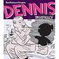 Hank Ketcham's Complete Dennis the Menace 1955-1956 (Vol. 3) Hank Ketcham's Complete Dennis the Menace 1955-1956 (Vol. 3) Hardcover