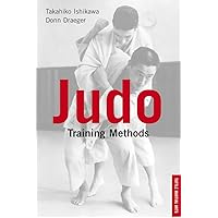 Judo Training Methods: A SOURCEBOOK (Tuttle Martial Arts) Judo Training Methods: A SOURCEBOOK (Tuttle Martial Arts) Paperback Kindle