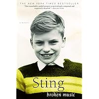 Broken Music: A Memoir Broken Music: A Memoir Paperback Kindle Hardcover
