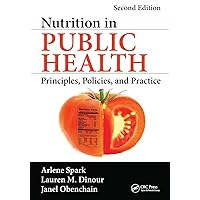 Nutrition in Public Health Nutrition in Public Health Paperback Kindle Hardcover