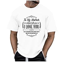 Mens T Shirts Happy Mother's Day Print Round Neck Short Sleeve Tee Shirt Summer Casual Loose Fit Vintage Graphic Tees