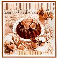 Treasured Recipes from the Charleston Cake Lady: Fast, Fabulous, Easy-To-make Cakes For Every Occas Treasured Recipes from the Charleston Cake Lady: Fast, Fabulous, Easy-To-make Cakes For Every Occas Hardcover