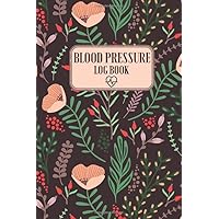 Blood Pressure Log Book: Blood pressure Record Keeper for Patients with Hypertension / Hypotension, Pocket Size