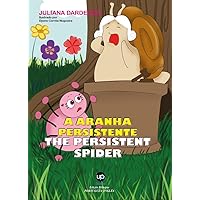 A Aranha Persistente: edição bilingue Português/Inglês (Portuguese Edition)