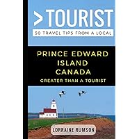 Greater Than a Tourist – Prince Edward Island Canada: 50 Travel Tips from a Local (Greater Than a Tourist Canada) Greater Than a Tourist – Prince Edward Island Canada: 50 Travel Tips from a Local (Greater Than a Tourist Canada) Paperback Kindle Audible Audiobook