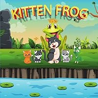Kitten Frog