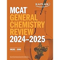 MCAT General Chemistry Review 2024-2025: Online + Book (Kaplan Test Prep) MCAT General Chemistry Review 2024-2025: Online + Book (Kaplan Test Prep) Paperback Kindle