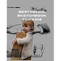 BEST PENCIL SKETCHBOOK FOR KIDS