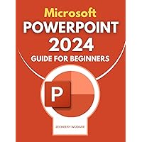 Microsoft PowerPoint 2024 Guide for Beginners: Mastering Presentations | Unveiling PowerPoint 2024