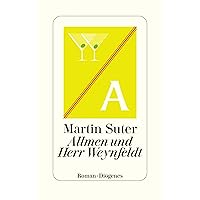 Allmen und Herr Weynfeldt (German Edition) Allmen und Herr Weynfeldt (German Edition) Kindle Audible Audiobook Hardcover