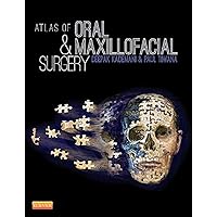 Atlas of Oral and Maxillofacial Surgery Atlas of Oral and Maxillofacial Surgery Hardcover Kindle
