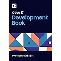 Odoo 17 Development Book Odoo 17 Development Book Kindle Paperback