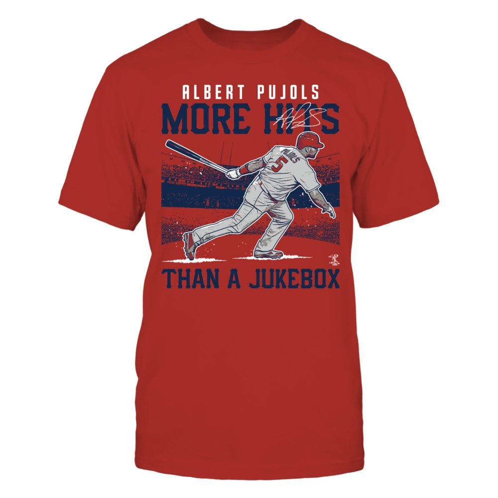 FanPrint Albert Pujols T-Shirt - More Hits Than A Jukebox