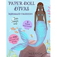 Paper Doll Divas Mermaid Fashion: Cut Out Paper Dolls With Clothing and Accessories Paper Doll Divas Mermaid Fashion: Cut Out Paper Dolls With Clothing and Accessories Paperback