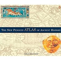 The New Penguin Atlas of Ancient History: Revised Edition The New Penguin Atlas of Ancient History: Revised Edition Paperback