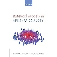 Statistical Models in Epidemiology Statistical Models in Epidemiology Paperback Kindle Hardcover