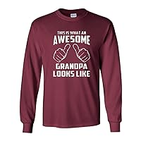 Long Sleeve Adult T-Shirt This is What an Awesome Grandpa Looks Like