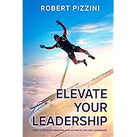 Elevate Your Leadership