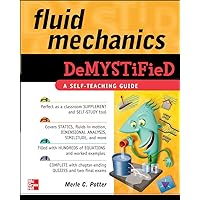 Fluid Mechanics DeMystiFied Fluid Mechanics DeMystiFied Paperback eTextbook