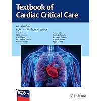 Textbook of Cardiac Critical Care Textbook of Cardiac Critical Care Hardcover Kindle