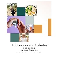 Educación en Diabetes. Aspectos Pedagógicos (Spanish Edition)