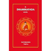 El Dhammapada: Español (Spanish Edition)