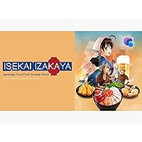 Isekai Izakaya: Japanese Food From Another World: Season 1
