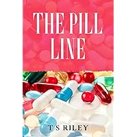 The Pill Line The Pill Line Paperback Kindle Audible Audiobook