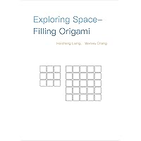 Exploring Space-Filling Origami