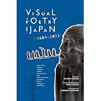 Visual Poetry of Japan: 1684-2023